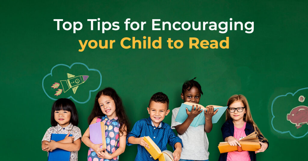 Top Tips for Encouraging your Child to Read